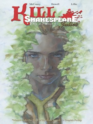 cover image of Kill Shakespeare: Juliet: Past is Prologue